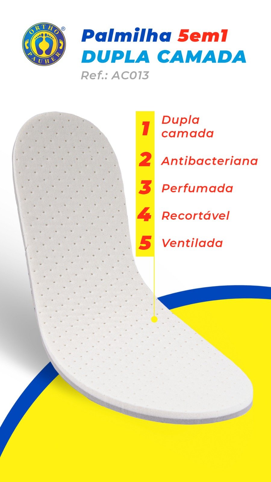 Palmilha Ortopédica 5 em 1 Dupla Camada Unissex - Ortho Pauher - Imagem 3